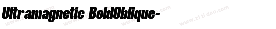 Ultramagnetic BoldOblique字体转换